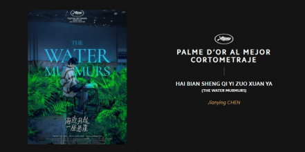 "The Water Murmurs" corto ganador en Cannes, Palma de Oro. Directora: Chen Jianying
